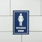 Frost Female Washroom Sign in use